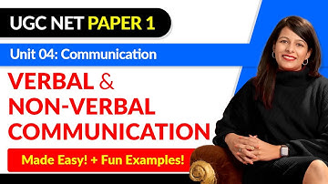 Master Full Verbal & Non-Verbal Communication in ONE Video! | Score 💯/💯| UGC NET Paper 1| Dec 2025