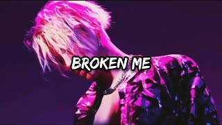 BM - Broken Me (Türkçe Çeviri)