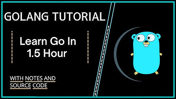Golang Tutorial | Learn Golang In 1 Video | In Hindi (With notes & Source Code)