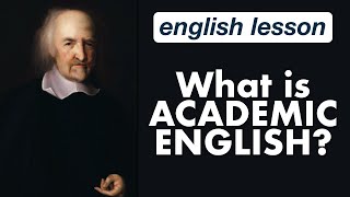 What is Academic English?