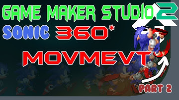 sonic game maker studio 2 tutorial - part 2 - 360 movment