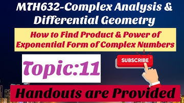 #7 MTH632-Complex Analysis & Differential Geometry Short Lectures| Computations of Exponential Form