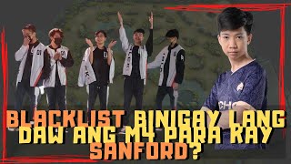 BLACKLIST BINIGAY LANG DAW ANG M4 PARA KAY SANFORD?