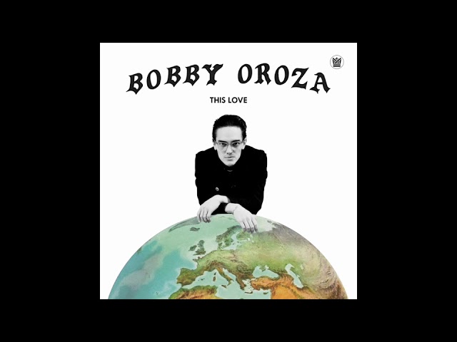 Bobby Oroza - This Love  - Full Album Stream class=