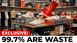 10 Sneaker Brands Only DUMB People Buy at the Mall In 2026!