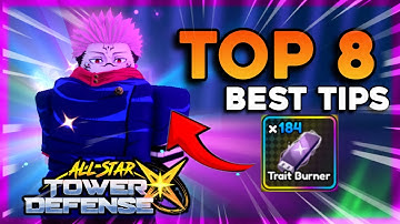 BEST TOP 8 TIPS You Should Be Doing In All Star Tower Defense X Update 1!