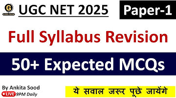 Top 50+ MCQs on Full Syllabus | UGC NET Paper 1 Top MCQs | Practice Questions for December 2025