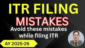 ITR Filing Mistakes You Must Avoid in 2025!" Common Mistake while filling Income Tax Return