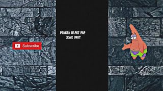 PRESET MENTAHAN PENGEN DAPAT PAP CEWE IMUT TREND TIKTOK TERBARU