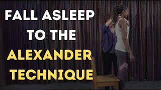 Unintentional ASMR  Alexander Technique Extended 1 hour