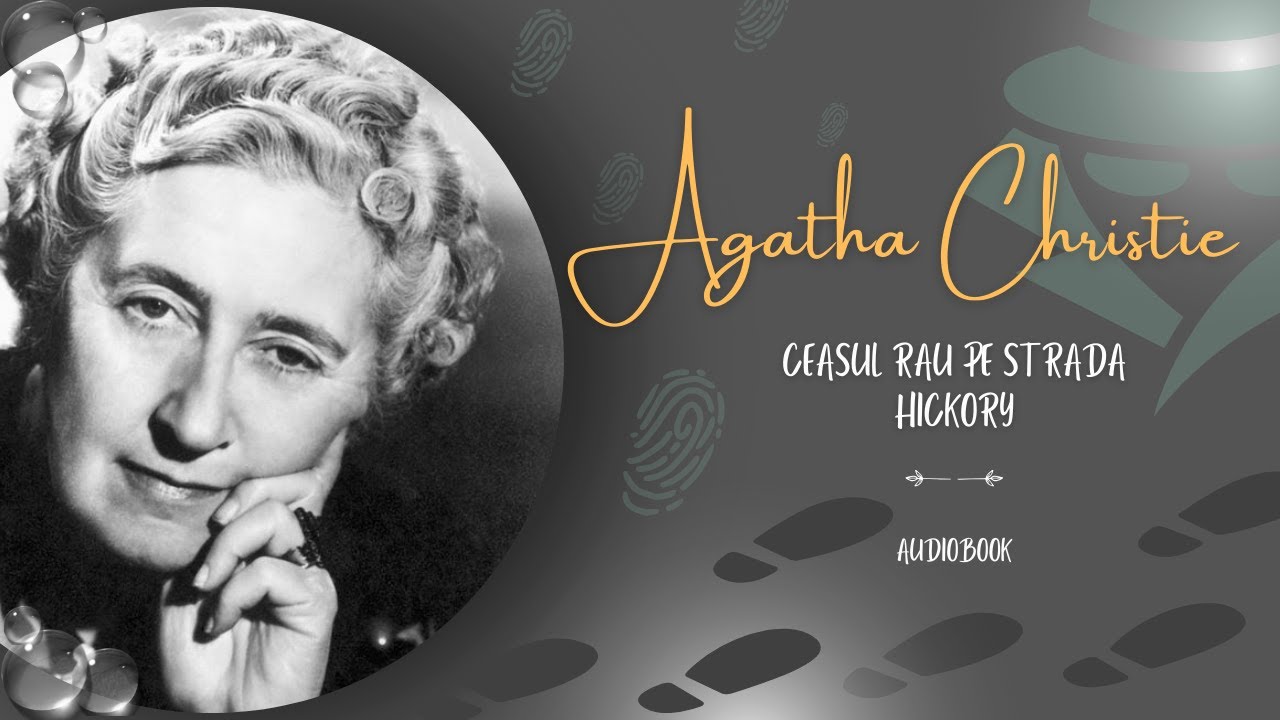Audiobook | Agatha Cristie | Ceasul rau pe strada Hickory |