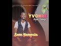 Sam Jangolo[Yvonne Nyar Ochogo]Sound City Studio