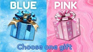 Choose your gift 🎁🎉💓😰 #2giftbox #chooseyourgift #pinkvsblue #quiz