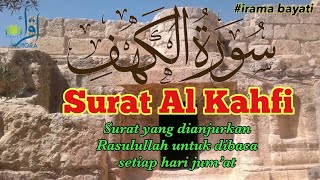 Surat Al Kahfi Full | Irama Bayati merdu menyentuh hati