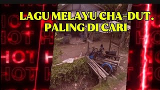 🔴 LAGU MELAYU CHA-DUT ALING DI CARI || ALBUM MELAYU NOSTALGIA ‼️