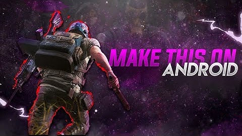 MAKE THIS AWESOME PUBG MOBILE THUMBNAIL ON ANDROID!