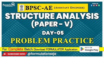 Day-05 Structure Analysis Problem Practice Session BPSC-AE Paper-V