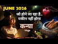 कन्या♍VIRGO✨JUNE 2026 | 🌟मनचाही ब्लेसिंग मिलेगी | TAROT WITH MISHA | TIMELESS