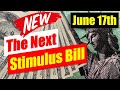 Future Stimulus Bill Update (June 17th) - Most Likely Bill - Dates - Percentages