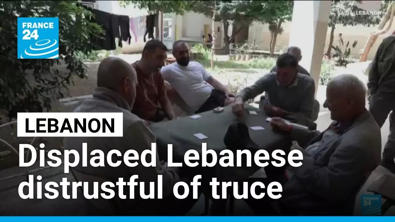 Displaced Lebanese remain skeptical despite extended truce • FRANCE 24 English