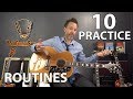 10 Guitar Practice Routines to Get YOU Out Of That Rut
