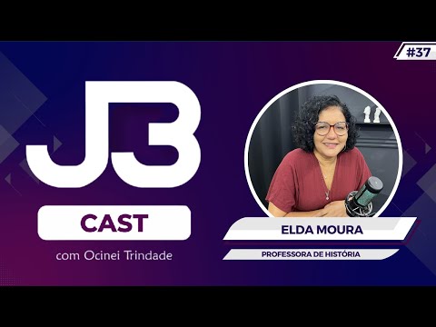 A professora de história Elda Moura é a entrevistada do J3 Cast