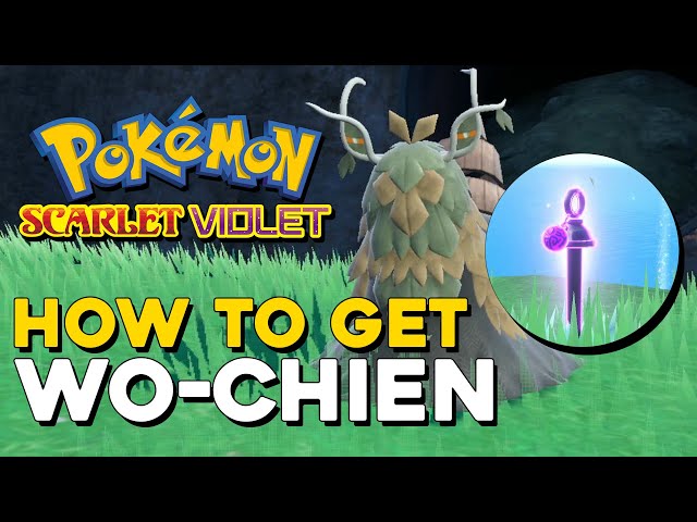 Pokemon Scarlet & Violet How To Get Wo-Chien (All 8 Purple Stake Locations)  