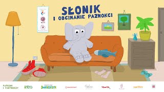 SŁONIK W DOMU - cz. 9 SŁONIK I OBCINANIE PAZNOKCI - słuchowisko | Teatr MŁYN