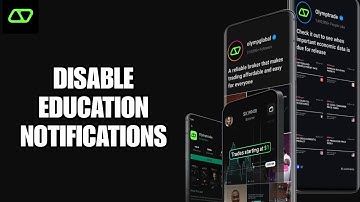 How To Disable Education Notifications On Olymptrade App | Step By Step