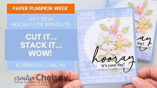9/27 - Cut It, Stack It, WOW! | Creative Oval Die-Cut Technique for the July 2026 Paper Pumpkin Kit