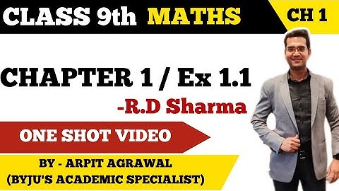 Class 9 Maths | Chapter 1 | Exercise 1.1 | Number System | RD SHARMA | NCERT
