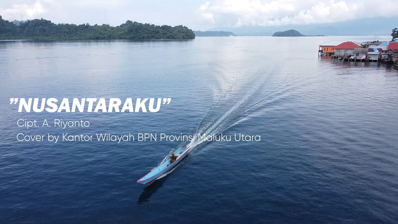 Nusantaraku - Kanwil BPN Maluku Utara (Cover)