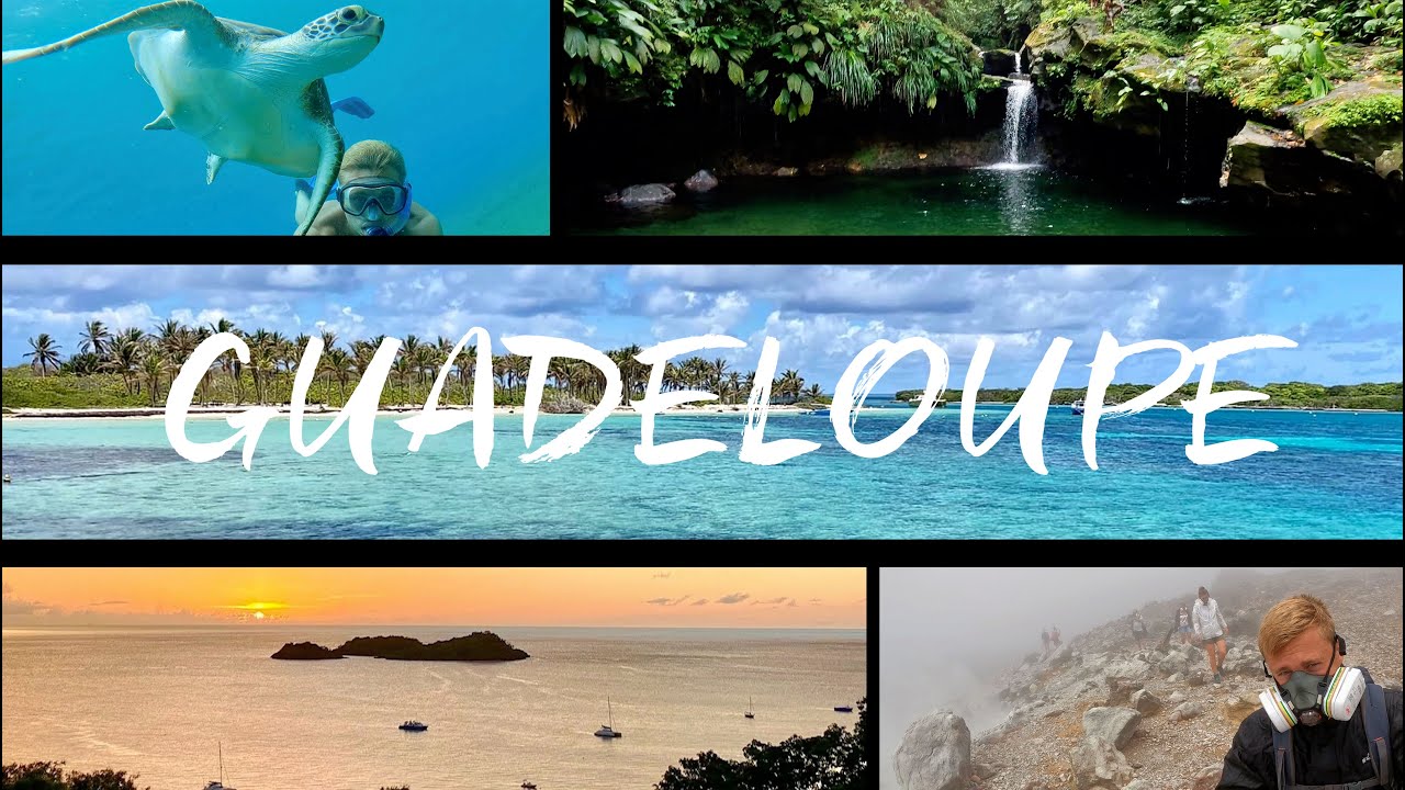 GUADELOUPE 2022 [4K]