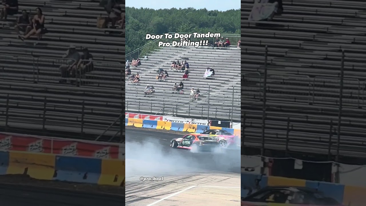 Door To Door Tandem Pro Drifting!!!