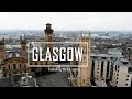 Glasgow - Travelling the UK series (4K)