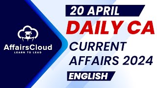 Current Affairs 20 April 2024 | English | By Vikas | AffairsCloud For All Exams screenshot 1