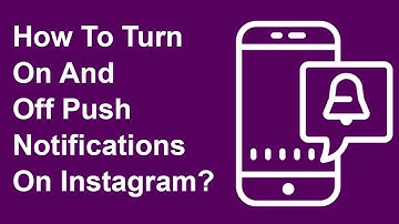 How To Turn On And Off Push Notifications On Instagram? | Trendz Plus
