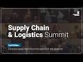 Supply Chain & Logistics Summit | May 18–19, 2026