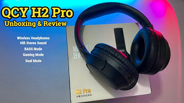 QCY H2 Pro Wireless Headphones Unboxing & Review - Best Cheap Headphones