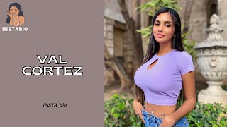 Val Cortez | Instagram Model & Influencer - Biography, Wiki, Age, Career, Net Worth