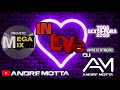 Megamix in love 074  lentas romanticas pop openformat anos70 anos80 anos90  12042024