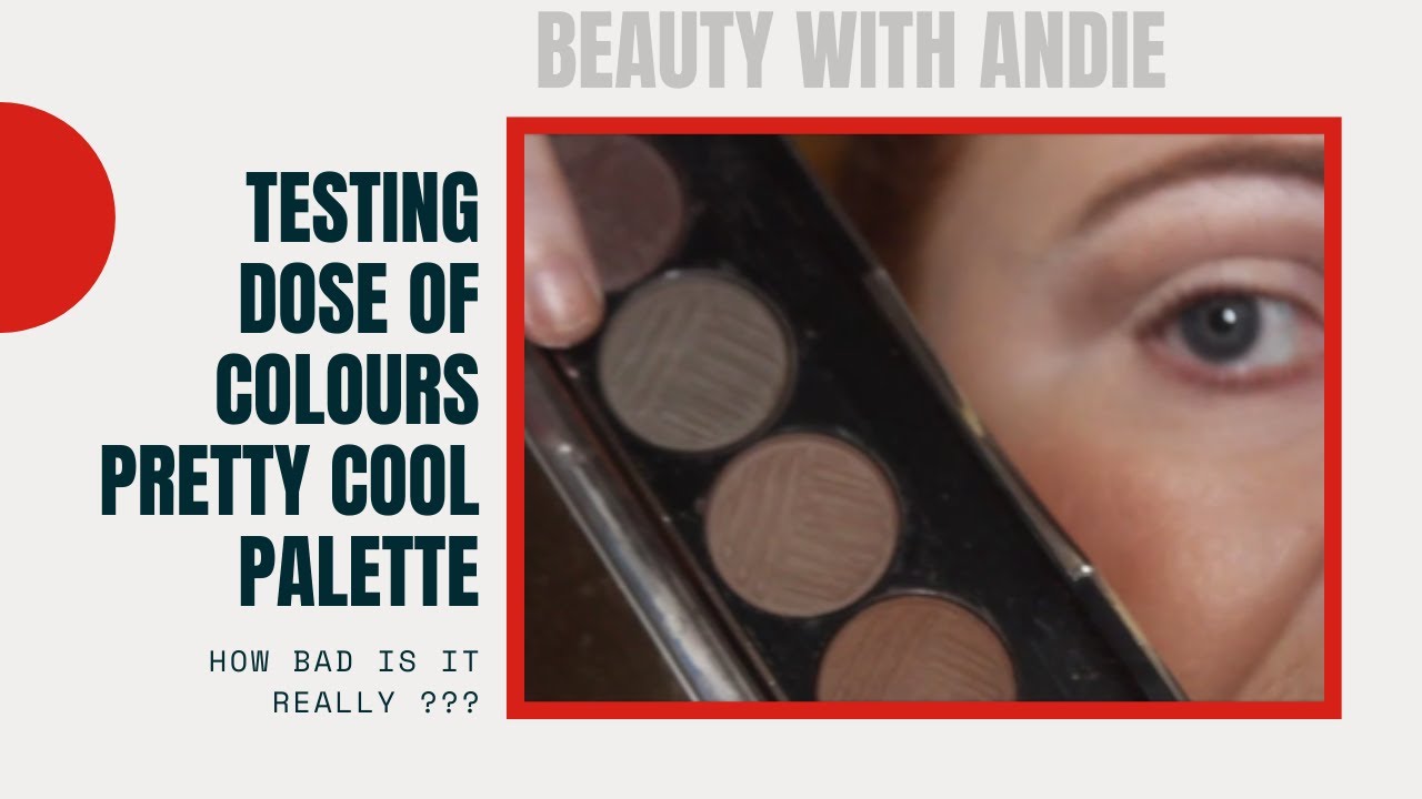 TESTING DOSE OF COLOURS PRETTY COOL PALETTE - HOW BAD IS IT REALLY???