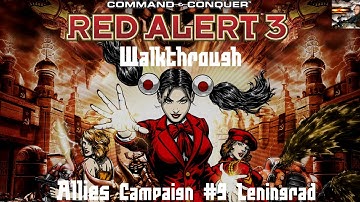 Command & Conquer Red Alert 3 - Allies Mission 9 - Leningrad - Walkthrough