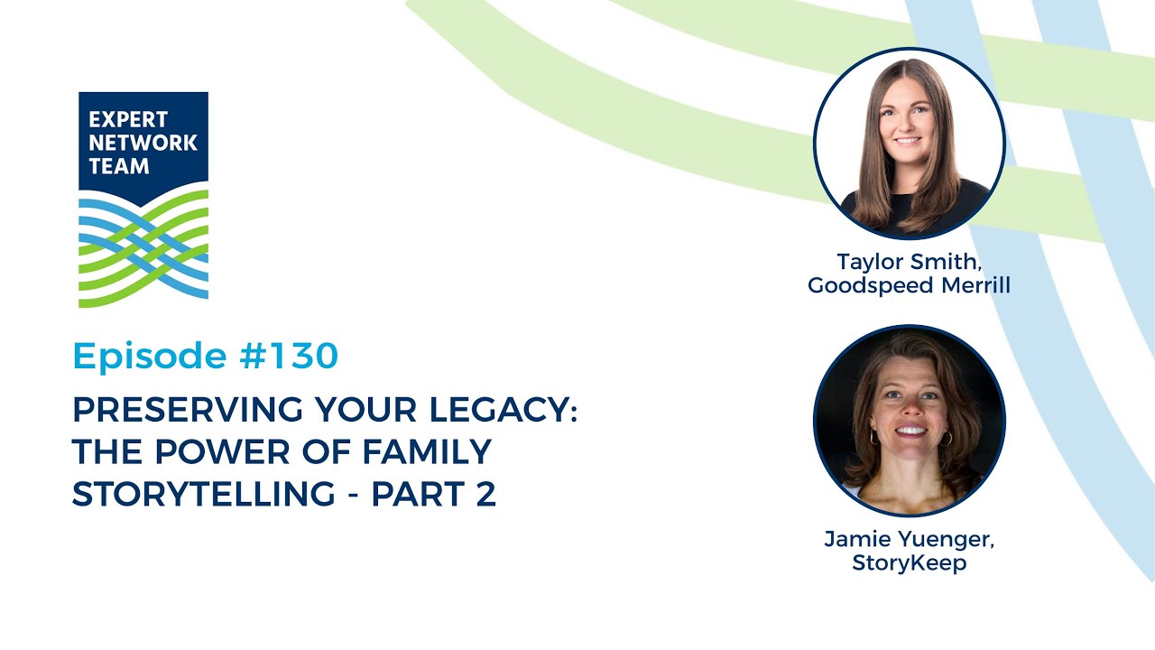 Episode 130: Preserving Your Legacy - The Power of Family Storytelling - Part 2