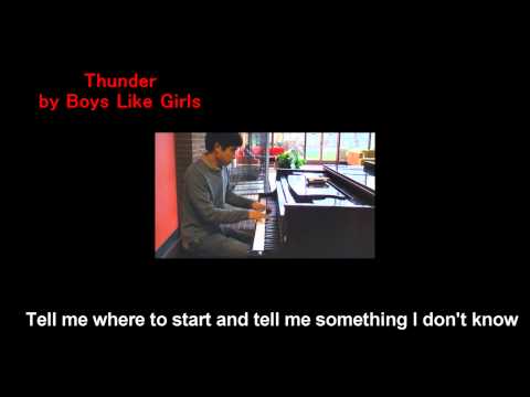 07. Boys Like Girls - Thunder (Will Ting Piano Cover)