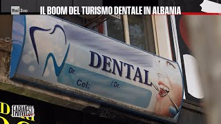 Il boom del turismo dentale in Albania - FarWest 22/01/2024