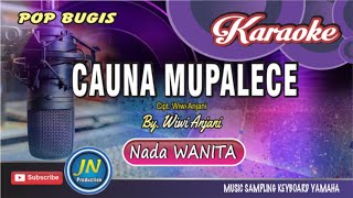 Cauna Mupalece_Karaoke Bugis keyboard_By.Wiwi Anjani