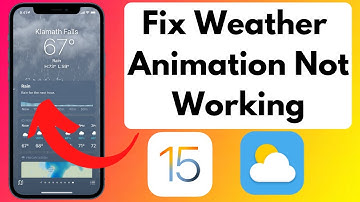 How To Fix Weather Animations NOT Working ON iPhone iOS 15