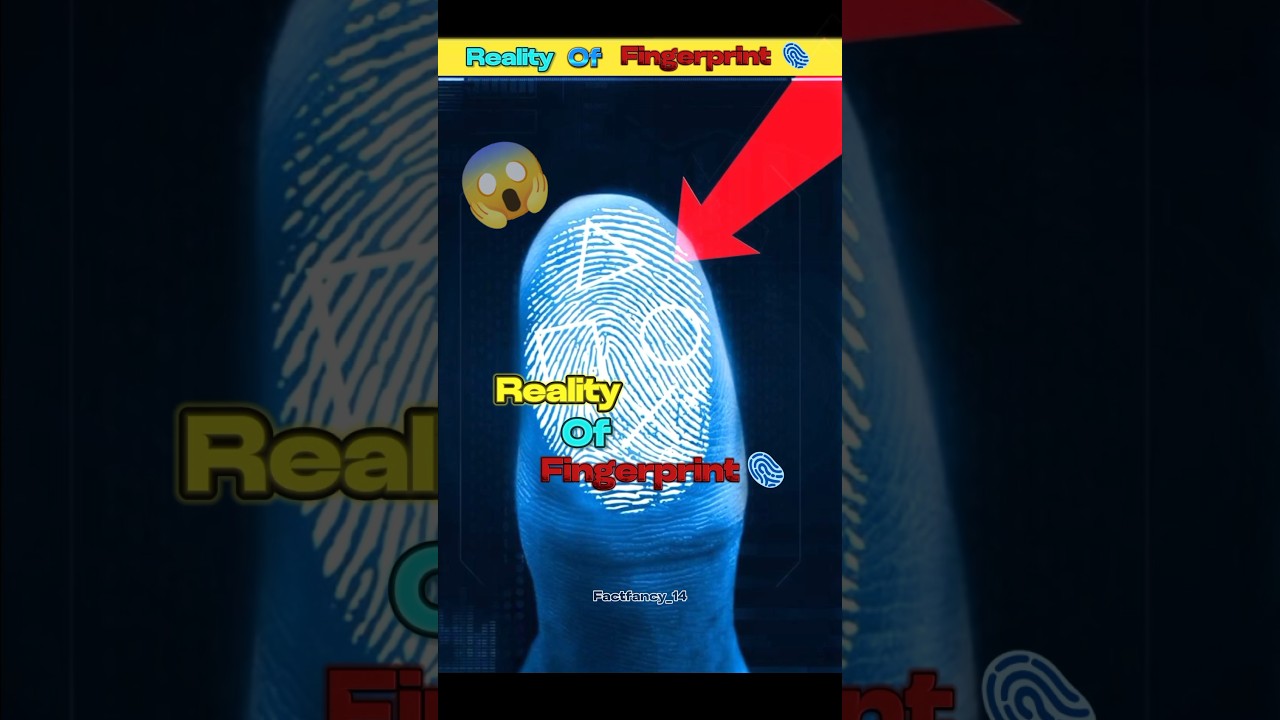 REALITY OF FINGERPRINT 🫆 
