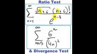 8.4 HW#2, 7: Ratio Test - Two example, Divergence test